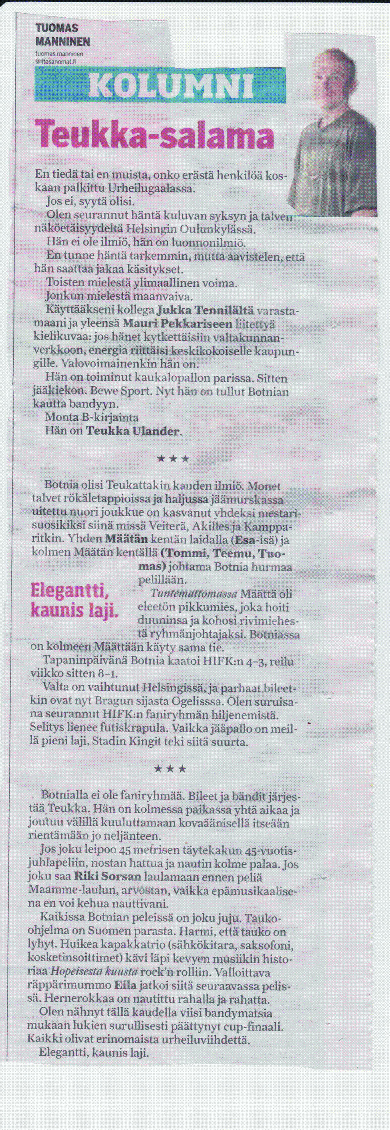 Teukka kolumni Ilta-Sanomissa